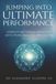 Jumping Into Ultimate Performance: Using Functional Medicine with Personalized Precision