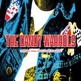 The Dandy Warhols - Thirteen Tales From Urban Bohemia