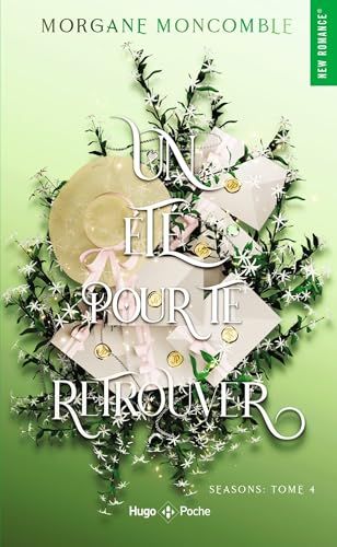 Un Seasons Un été pour te retrouver - poche: Seasons Tome 4
