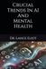 Crucial Trends In AI And Mental Health
