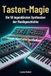 Tasten-Magie: FlipFlop Tasten-Magie: Die 50 legendärsten Synthesizer der Musikgeschichte