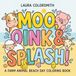 Moo, Oink & Splash! A Farm Animal Beach Day Coloring Book