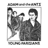Young Adam & The Ants Young Parisians (7" Single) (Coloured Vinyl) (Limited Edition)