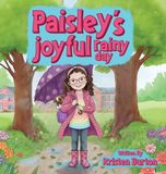 Paisley's Joyful Rainy Day Hardcover