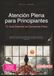 Atención Plena para Principiantes: Tu Guía Esencial de Conciencia Plena