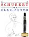 Schubert per Clarinetto: 10 Pezzi Facili per Clarinetto Libro per Principianti