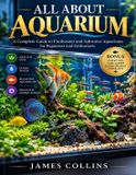 ALL ABOUT AQUARIUM 9798177498188