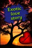 EXOTIC LOVE STORY