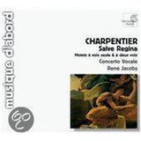 Salve Charpentier: Salve Regina, Motets / Jacobs, Concerto Vocale