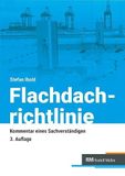 Flachdachrichtlinie GPSR Kontakt Flachdachrichtlinie - Kommentar eines Sachverständigen