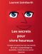 Les Bol Les secrets pour vivre heureux