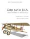 Cap sur le B.I.A: Brevet d'Initiation à l'Aéronautique