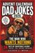Advent Calendar Dad Jokes 2026: The Man Who Wants Nothing: 24 Days of Christmas Laughs, Weird Facts, Trivia, Couch Games & Mini Challenges for Adults, A Fun Holiday Gift Idea