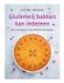 Glutenvrij Forte Glutenvrij bakken kan iedereen