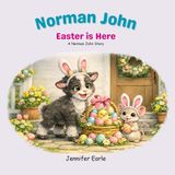 Norman John - Easter is Here
