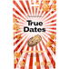 True Dates Caramel Popcorn - 100g