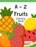 A - Z Fruits