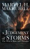 A Marvel H. Makhubele A Judgement of Storms