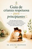 Guía Libri GmbH Guía de crianza respetuosa para principiantes