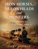 Iron Libri GmbH Iron Horses, Arrowheads and Pioneers