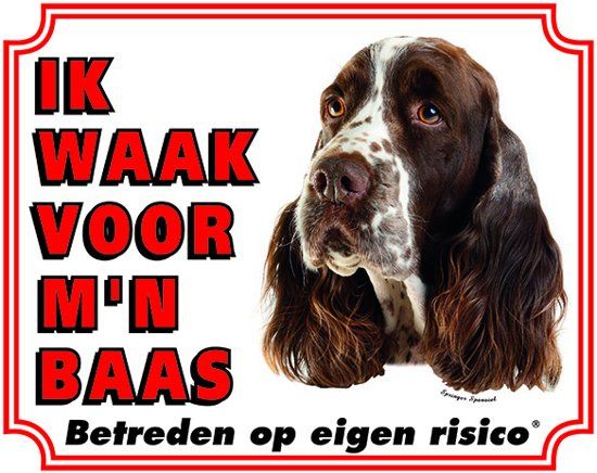 Stickerkoning Engelse Springer Spaniel Waakbord - Ik waak voor mijn