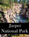 Jasper National Park: A Perfect Coffee Table Picture Book - Travel and Tourism lovers Gift
