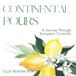 CONTINENTAL POURS: A JOURNEY THROUGH EUROPEAN COCKTAILS