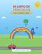 MI LIBRO DE VEHICULOS PARA COLOREAR Y JUGAR: 24 Láminas para Colorear, Trazar y Completar: Autos, Aviones, Barcos y Cohetes