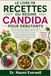 LE LIVRE DE RECETTES DU RÉGIME CANDIDA