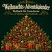 Weihnachts-Adventskalender: Malbuch für Erwachsene – 24 Türchen voller Vorfreude