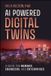 AI Wiley-VCH GmbH AI Powered Digital Twins Paperback