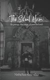 The Independently Published The Silent Hum Paperback
