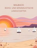 Malbuch: Boho- und minimalistische Landschaften