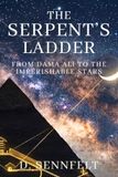 The Serpent's Ladder: From Dama Ali to the Imperishable Stars