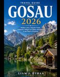 GOSAU TRAVEL GUIDE 2026