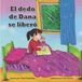 El Independently Published El dedo de Dana se liberó