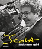 Ettore Scola. Non ci siamo mai lasciati