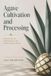 Agave Libri GmbH Agave Cultivation and Processing