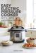 Easy Electric Pressure Cooker Recipes: Simple Recipes for Your Electric Cooker