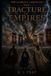 The Alderath Chronicles: The Fracture of Empires