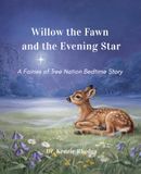 Willow the Fawn and the Evening Star