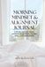 Morning Mindset & Alignment Journal