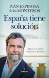 España Almuzara España Tiene Solucion Paperback
