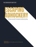 Escaping AdHockery: A Process Journal for Companies That Wing Everything