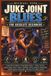 JUKE Libri GmbH JUKE JOINT BLUES FOR ABSOLUTE BEGINNERS Paperback