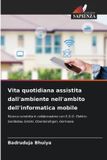Vita OmniScriptum SRL Vita quotidiana assistita dall'ambiente nell'ambito dell'informatica mobile