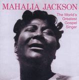 Intermusic Mahalia Jackson World's Greatest Gospel Singer