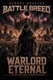 Battle Breed 7: Warlord Eternal