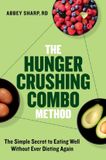 The Balance The Hunger Crushing Combo Method