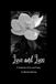 Love and Loss: A Collection of Art and Poetry